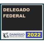 Delegado Federal (Damásio 2022) Polícia Federal